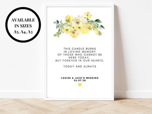 Personalised Candle Burning in Loving Memory Sign/ Yellow Floral This Candle Burns in Loving Memory of Those Who Cannot Be Here Today