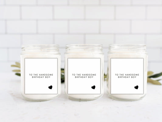 To the Handsome Birthday Boy Candle Label/ Monochrome Happy Birthday Box Label/ Party Gift for Her/ Him/ Husband/ Partner Bag Sticker