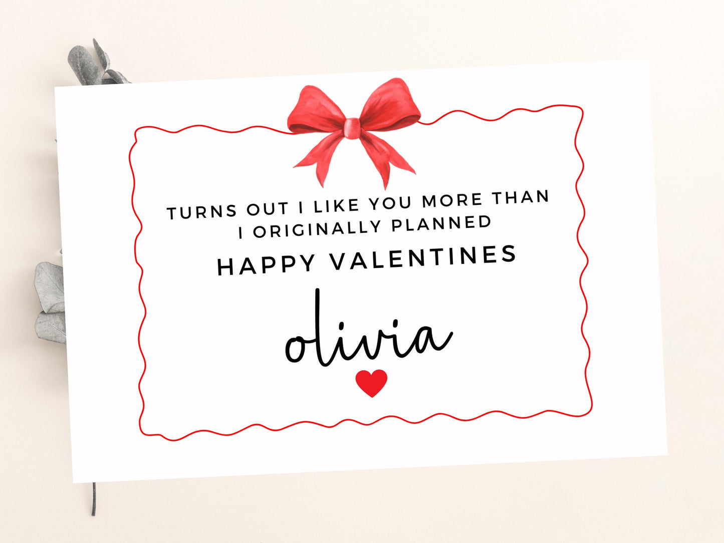 Personalised Turns Out I Like You More Than I Originally Planned Valentines Card/ Happy Valentines Romantic Gift for Wife/ Her/ I Love You