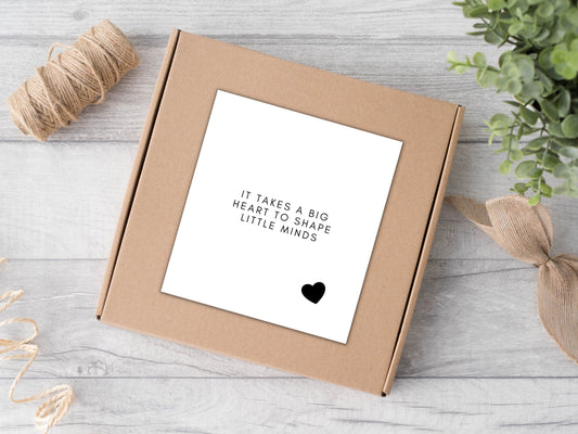 It Takes A Big Heart to Shape Little Minds Gift Box Sticker