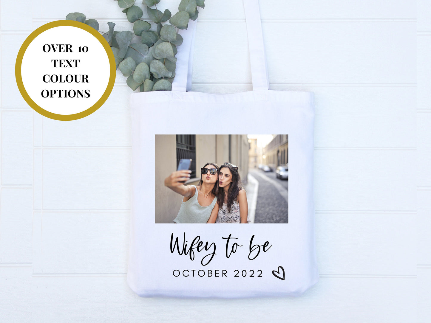 Wifey to Be Photo Tote Bag